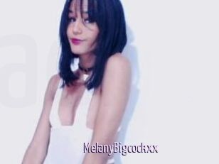 MelanyBigcockxx