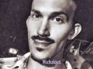 Mickalous