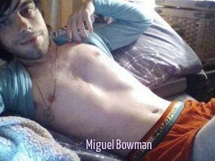 Miguel_Bowman