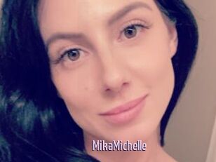 MikaMichelle