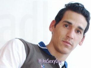 MikeSexyGuy