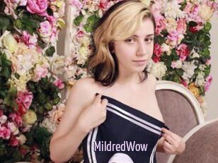 MildredWow