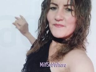 MilfSubWhore