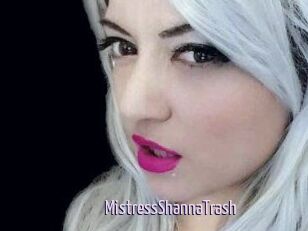 MistressShannaTrash