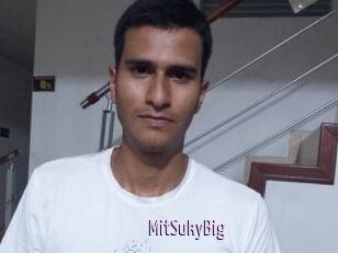 MitSukyBig
