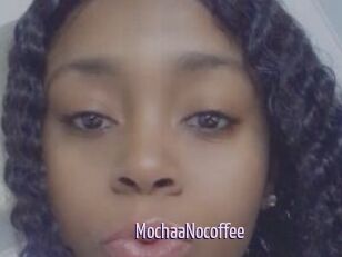 MochaaNocoffee