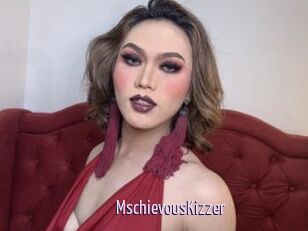 MschievousKizzer