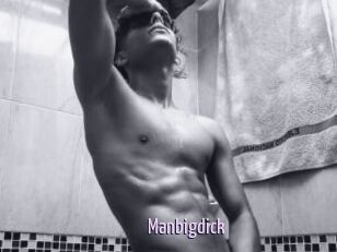 Manbigdick