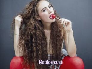 Matilderouse