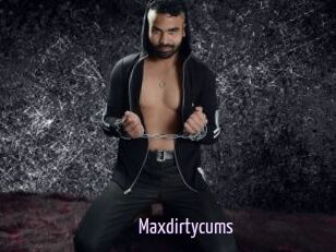 Maxdirtycums