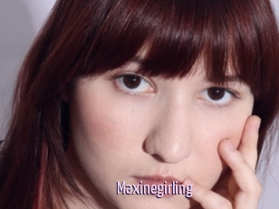 Maxinegirling