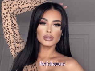 Metishaowns