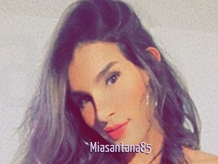 Miasantana85