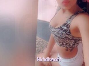 Michellsweett