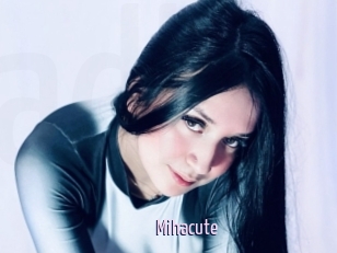 Mihacute