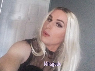 Mikajade