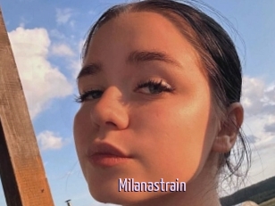 Milanastrain