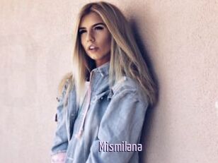 Mismilana