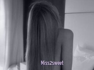 Miss2sweet