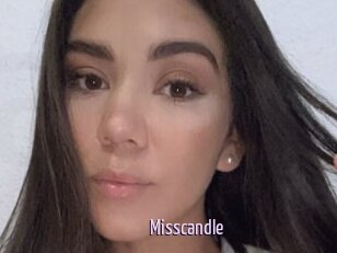 Misscandle