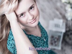 Missmotivated