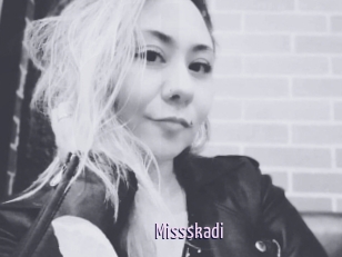 Missskadi
