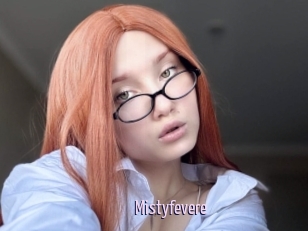 Mistyfevere