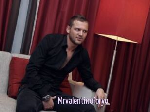 Mrvalentinoforyo