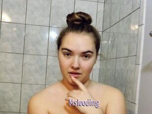 Msleeding