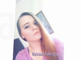 NevaehTakings