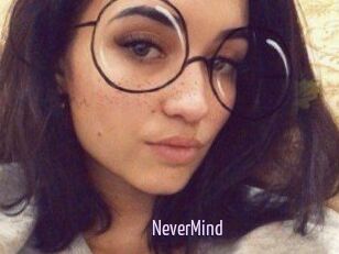 NeverMind