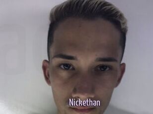 Nickethan