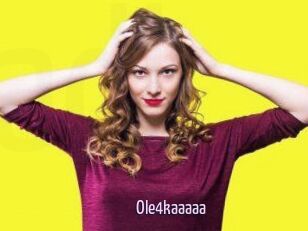 Ole4kaaaaa