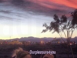Ourpleasure4you