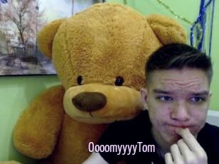 OooomyyyyTom