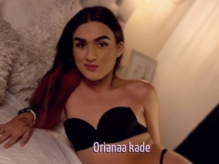 Orianaa_kade