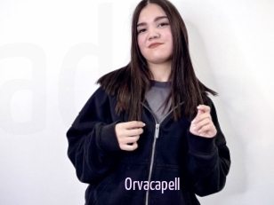 Orvacapell