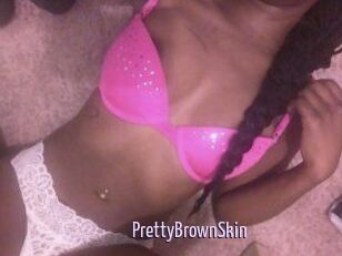 PrettyBrownSkin