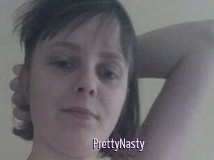 PrettyNasty