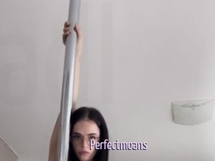 Perfectmoans