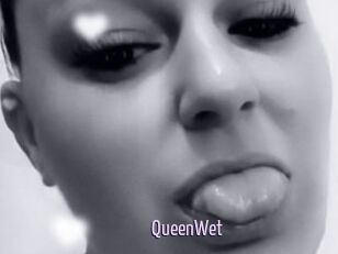 QueenWet
