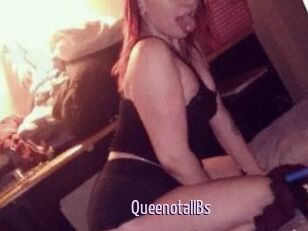 QueenotallBs