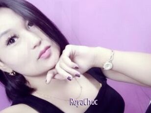 ReyaChoc