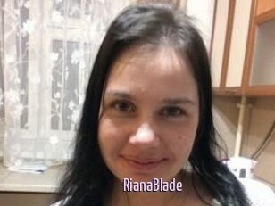 RianaBlade