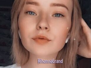 RihannaGrand