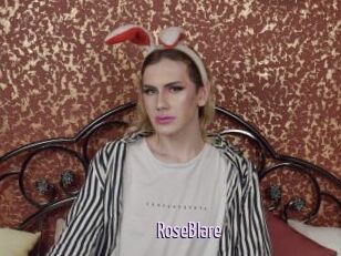 RoseBlare