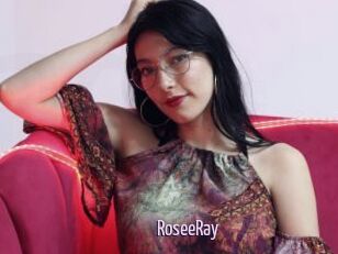 RoseeRay