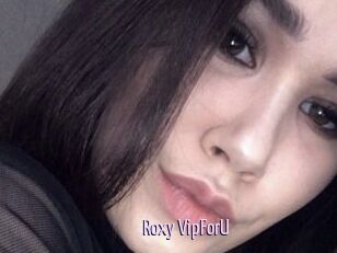 Roxy_VipForU