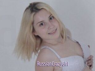 RussianCrazyGirl