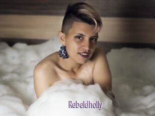 Rebeldholly